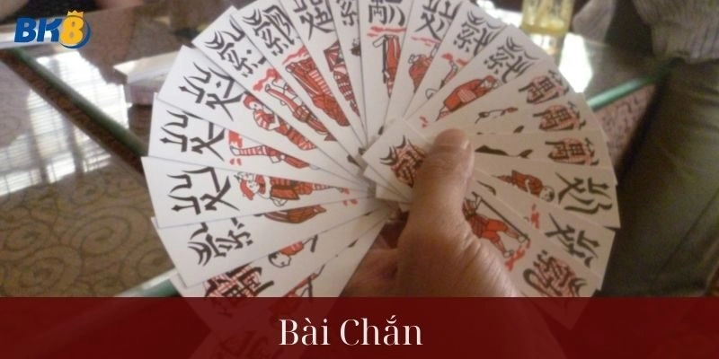 Bài Chắn – BK8 Chặn Tiền Sao Khỏi Về Tay Anh Em Đỉnh Chóp!