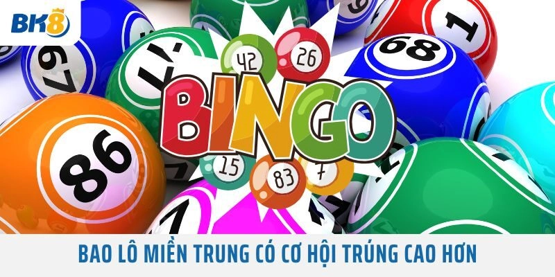 Bao lô miền Trung có cơ hội trúng cao hơn