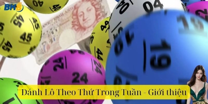 Đánh Lô Theo Thứ Trong Tuần - Ăn may?