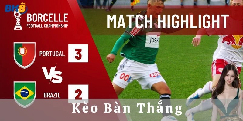 Kèo Bàn Thắng Là Gì? Hiểu Đúng Mới Chơi Chuẩn