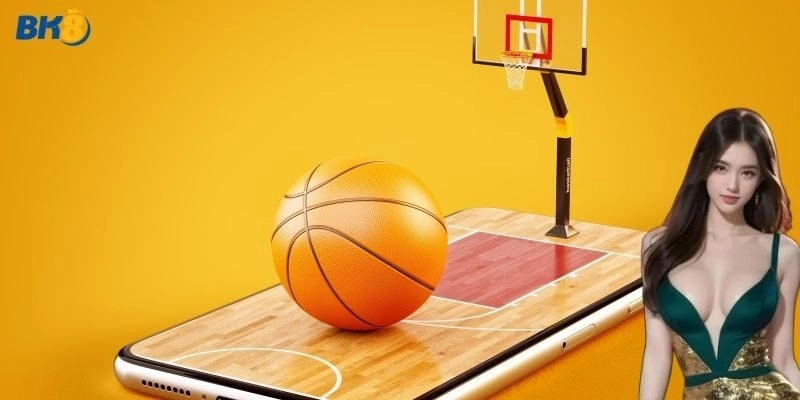 Đa dạng kèo cá cược bóng rổ tại nhà cái