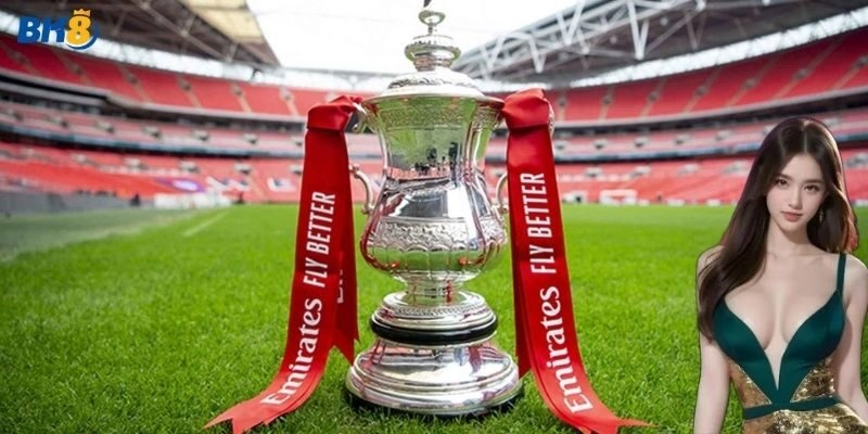 Cúp FA: Theo Dõi Và Bắt Kèo Bóng Đá Hiệu Quả Với Nhà Cái BK8