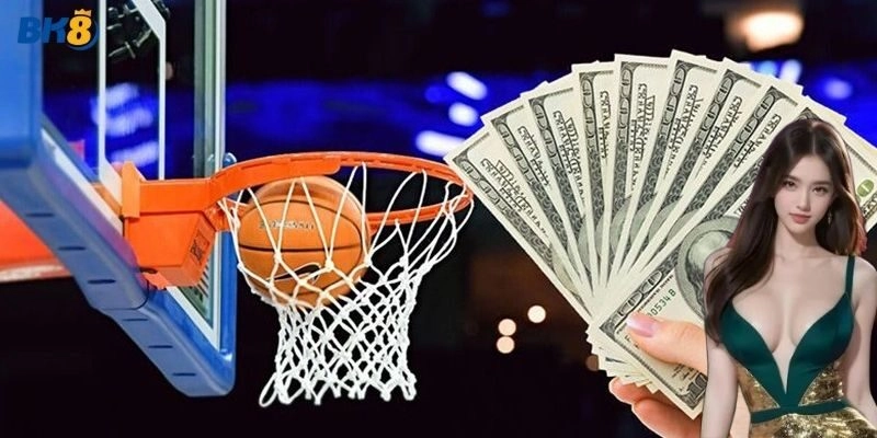 Kinh nghiệm chơi cá cược bóng rổ thắng lớn