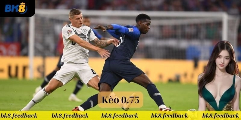 Mẹo hay chơi kèo 0.75 ăn đậm từ chuyên gia